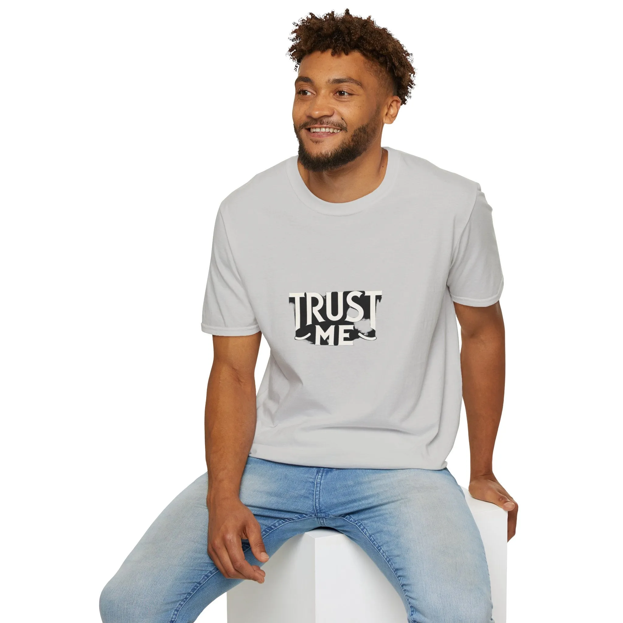 Trust Me Softstyle Unisex (Adult) T-Shirt