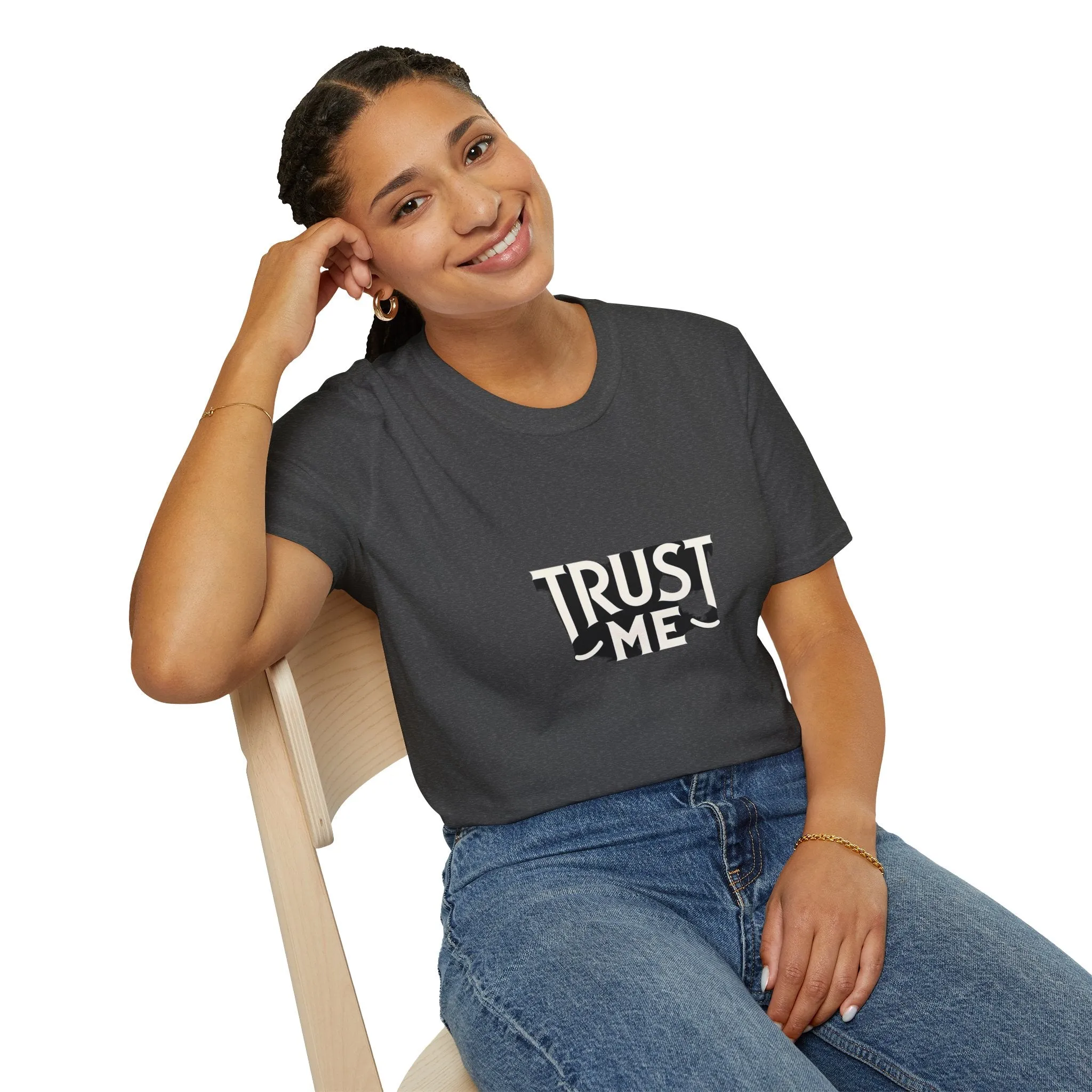 Trust Me Softstyle Unisex (Adult) T-Shirt