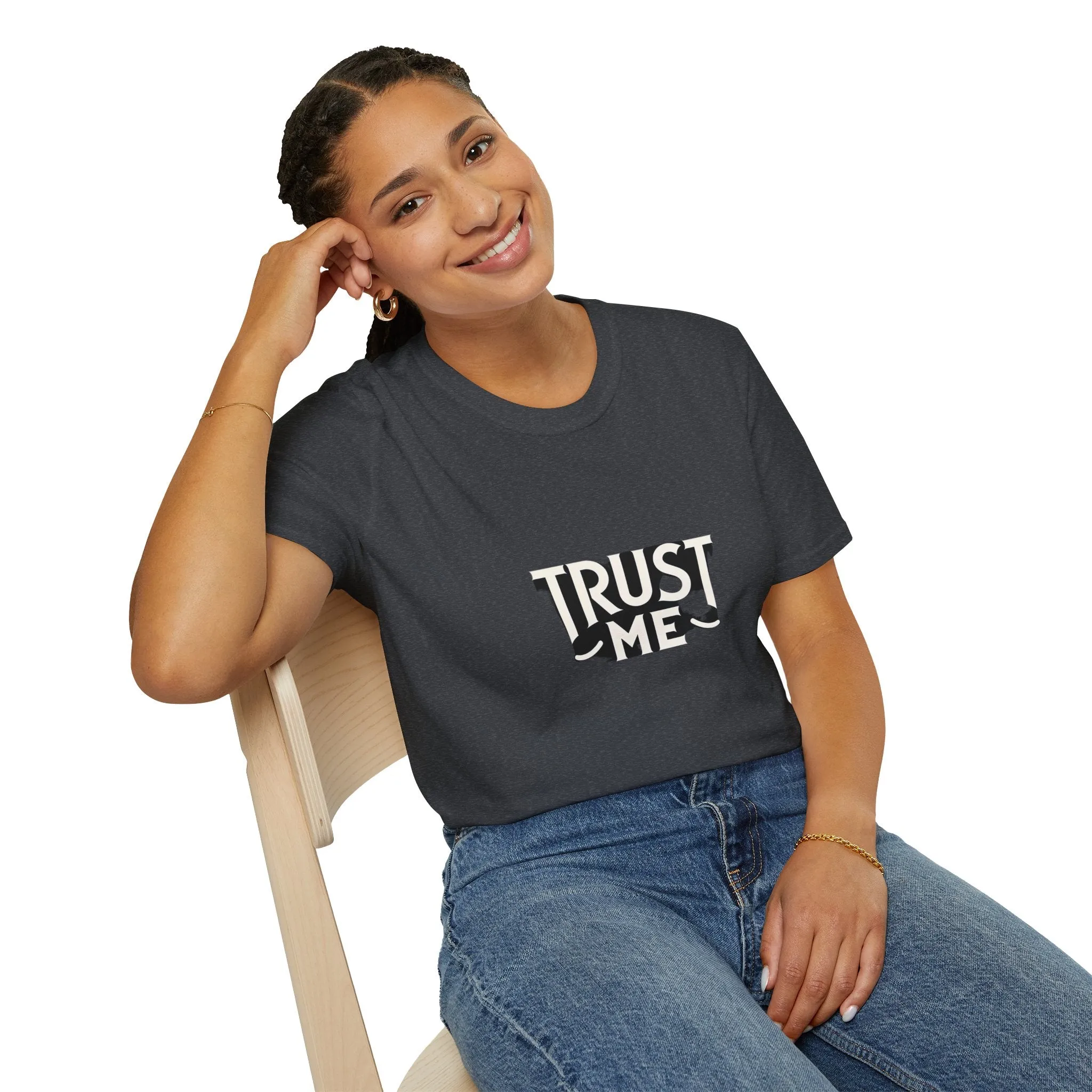 Trust Me Softstyle Unisex (Adult) T-Shirt