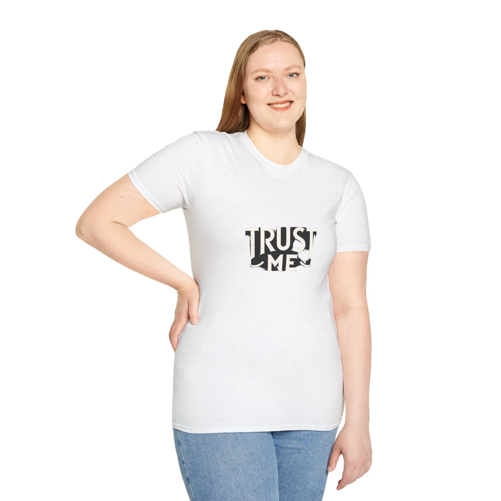 Trust Me Softstyle Unisex (Adult) T-Shirt