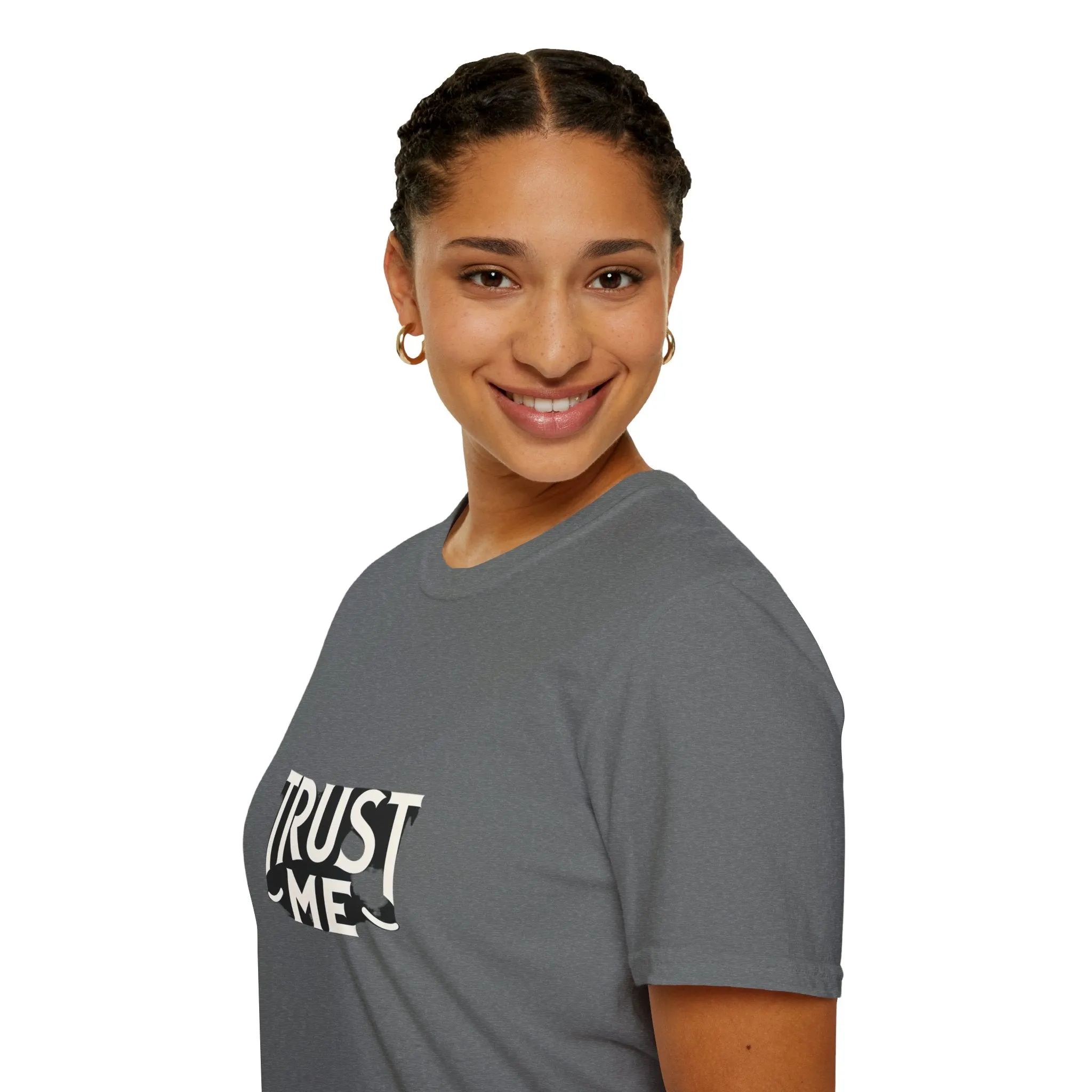 Trust Me Softstyle Unisex (Adult) T-Shirt