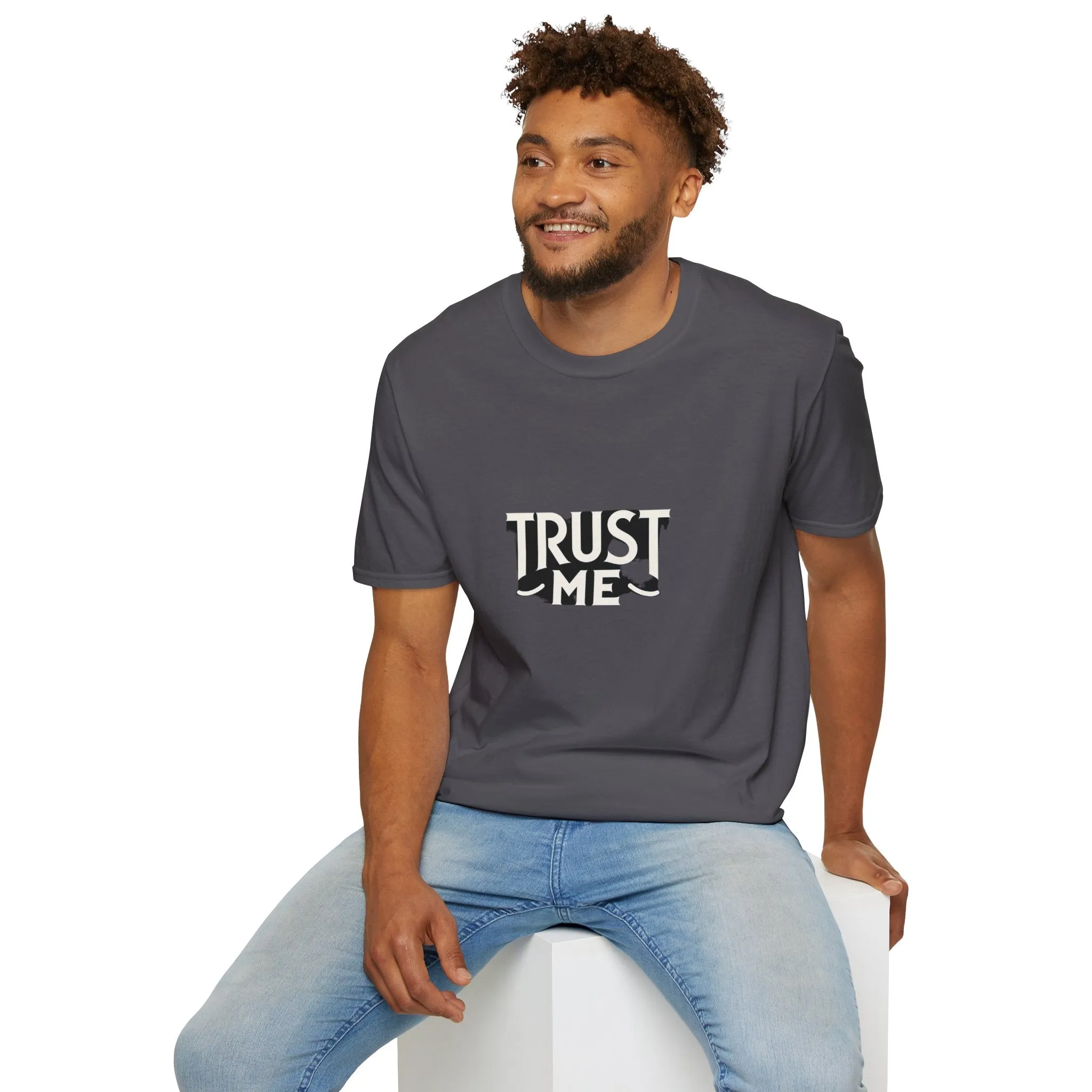 Trust Me Softstyle Unisex (Adult) T-Shirt