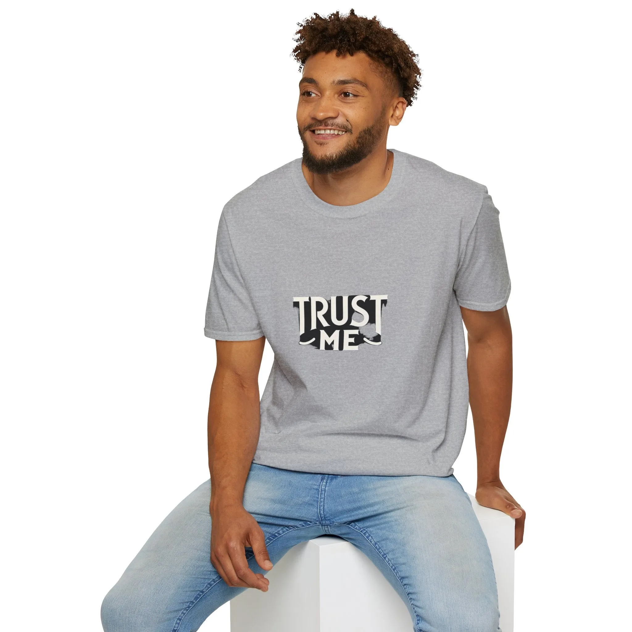 Trust Me Softstyle Unisex (Adult) T-Shirt