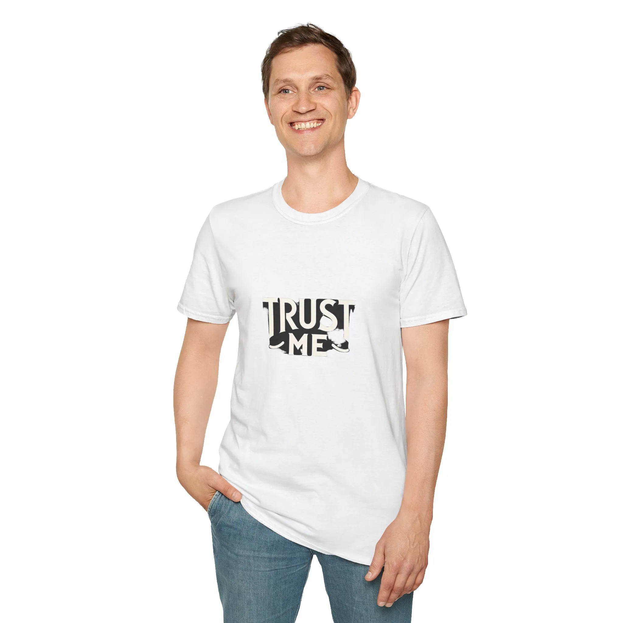 Trust Me Softstyle Unisex (Adult) T-Shirt