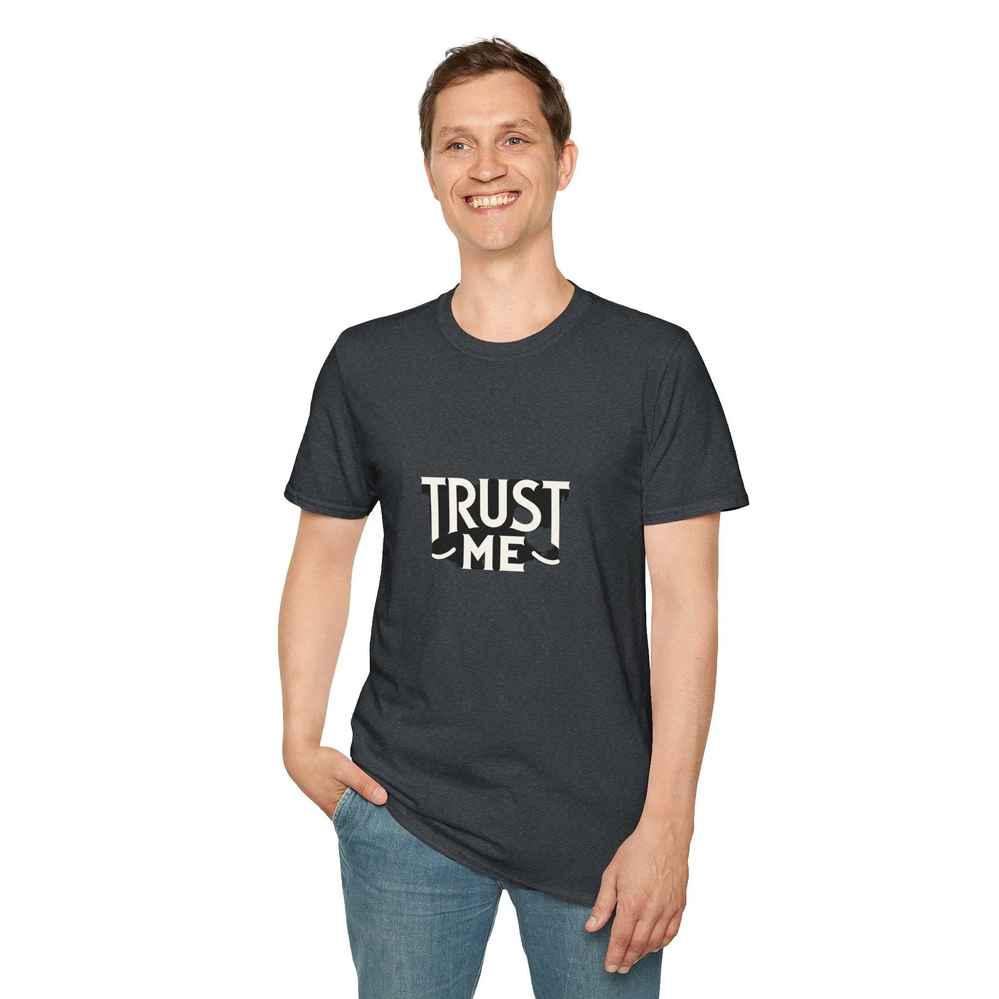 Trust Me Softstyle Unisex (Adult) T-Shirt