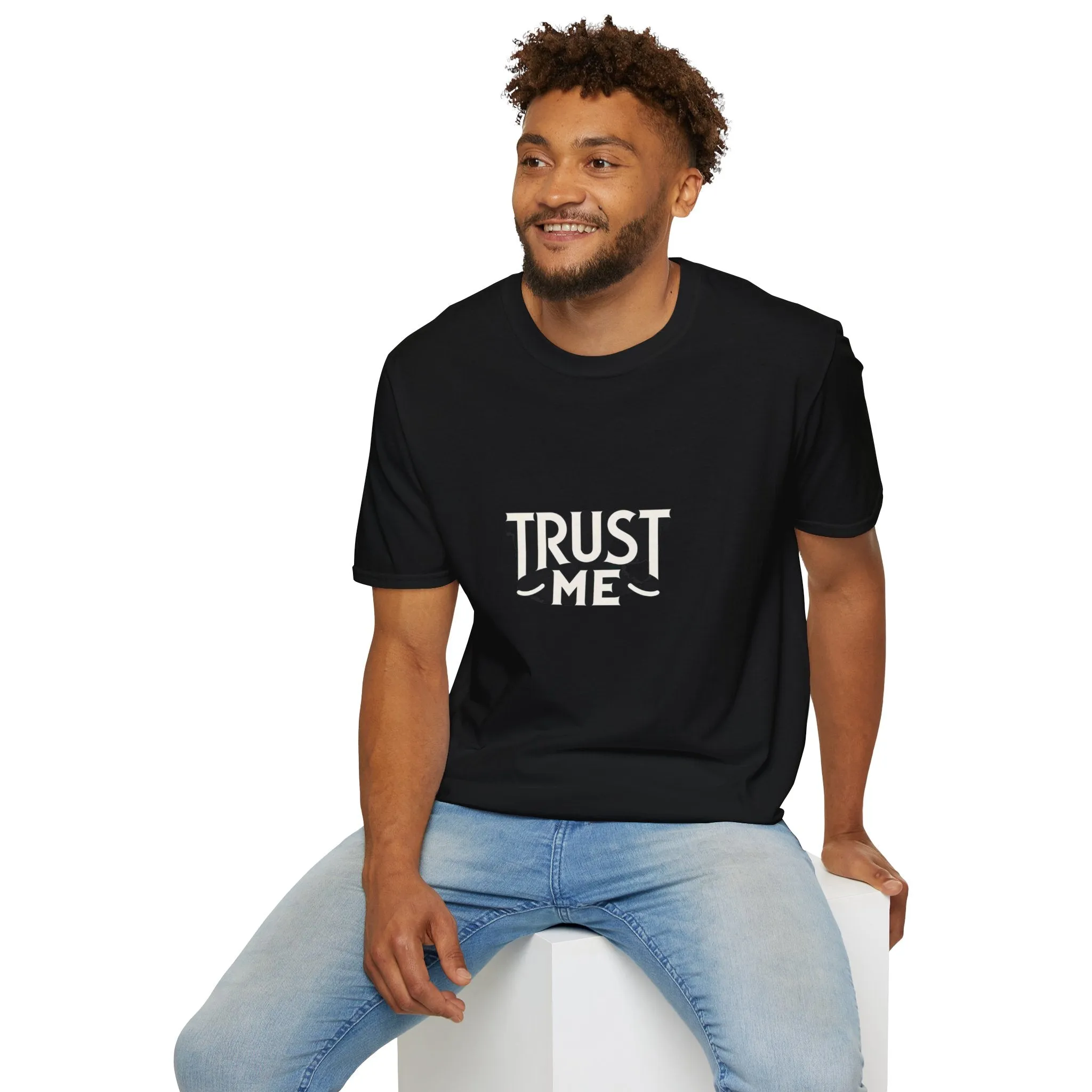 Trust Me Softstyle Unisex (Adult) T-Shirt