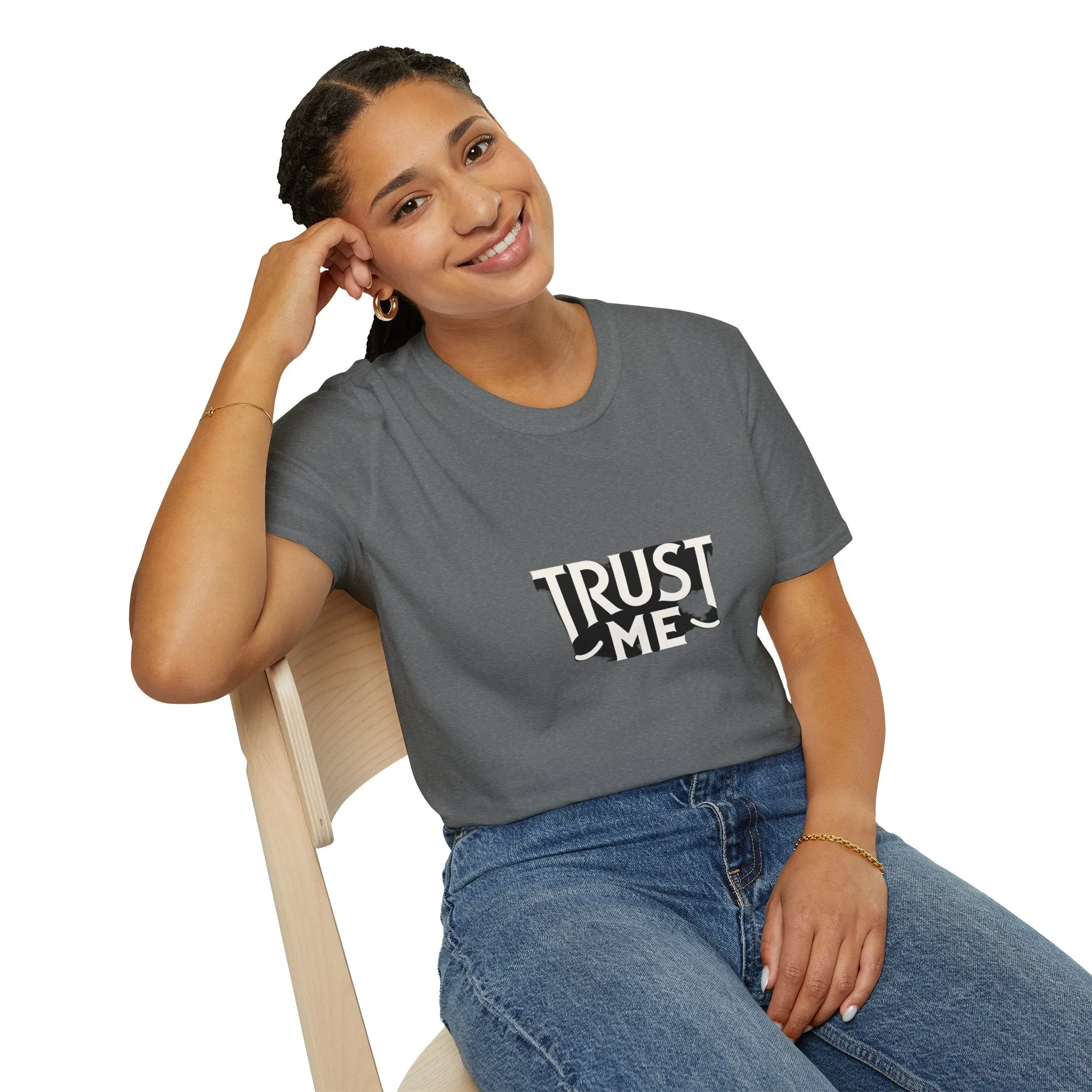 Trust Me Softstyle Unisex (Adult) T-Shirt