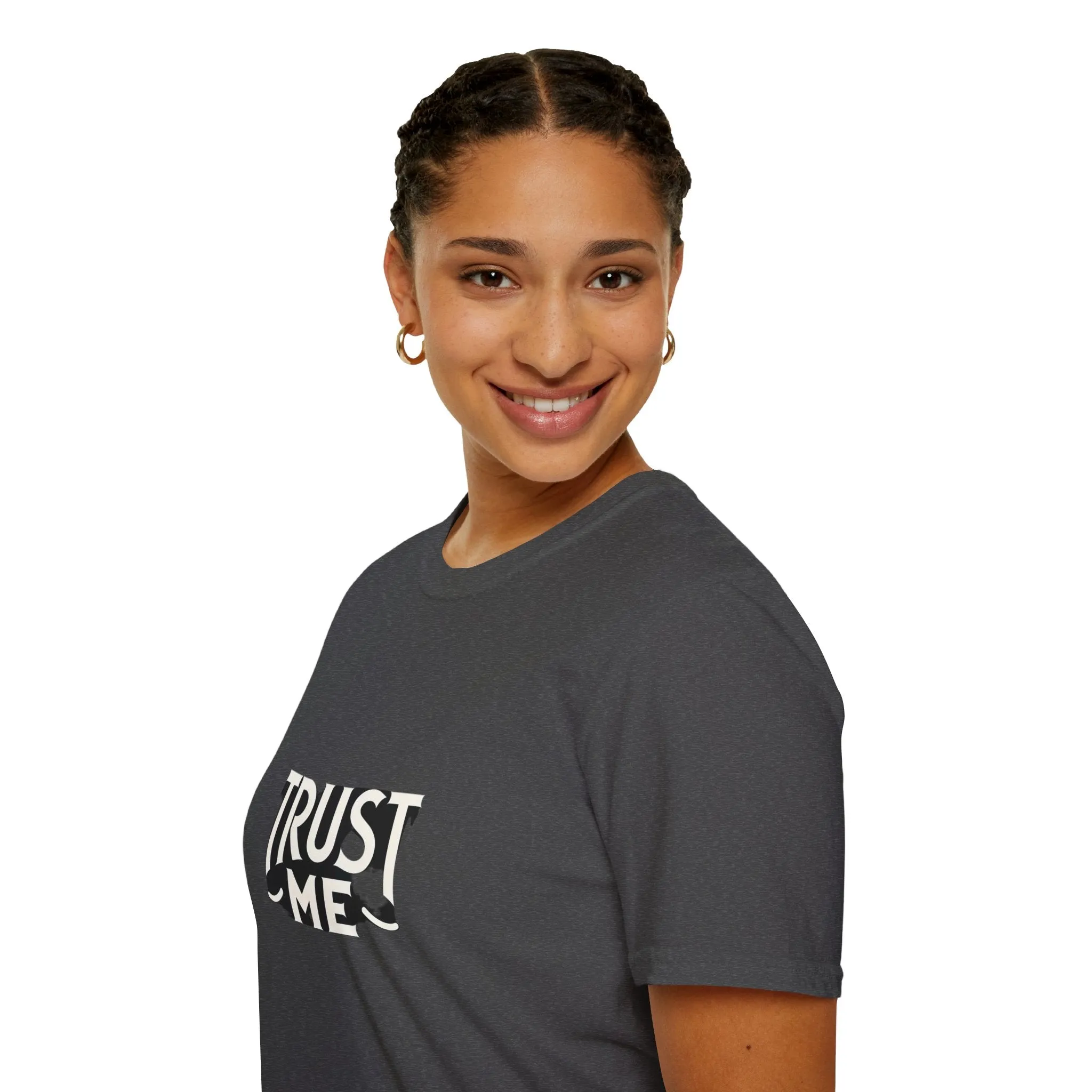 Trust Me Softstyle Unisex (Adult) T-Shirt