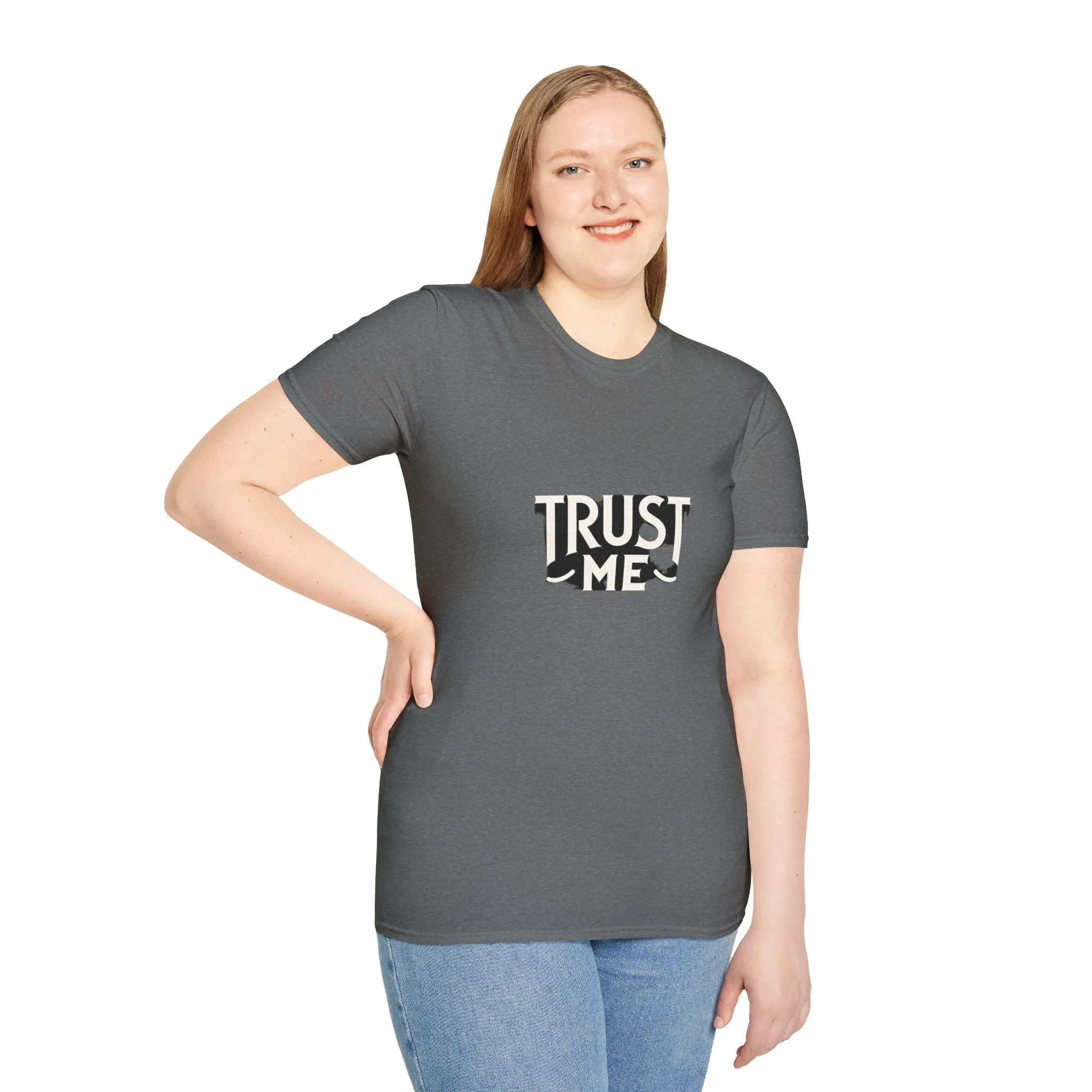 Trust Me Softstyle Unisex (Adult) T-Shirt
